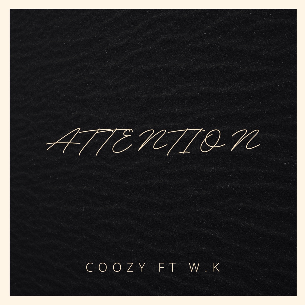Attention (feat. WK) - Single by COOZY album cover