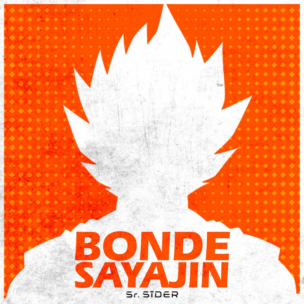 Bonde do Sayajin - Single by Sr. Sider album cover