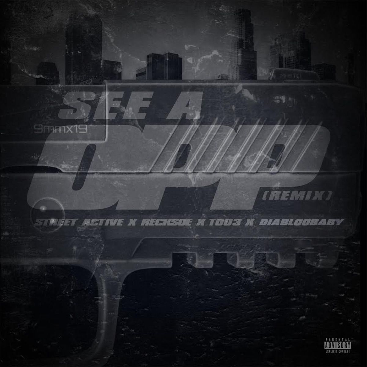 See a Opp (Remix) [feat. Recksoe & Too3] - Single by Street Active & Diabloobaby album cover
