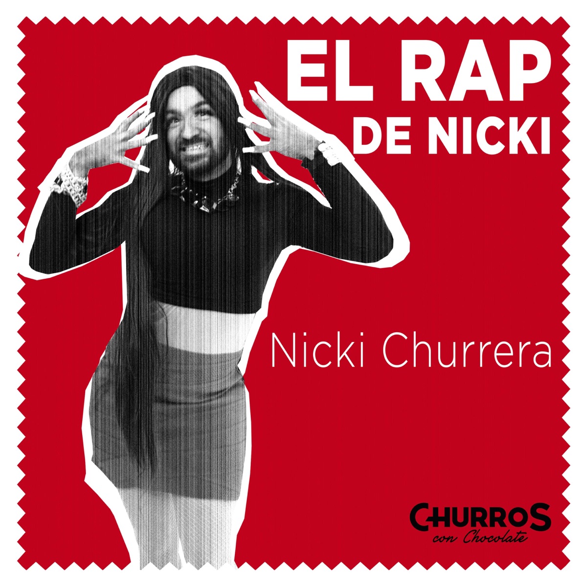 El Rap de Nicki - Single by Churros Con Chocolate album cover