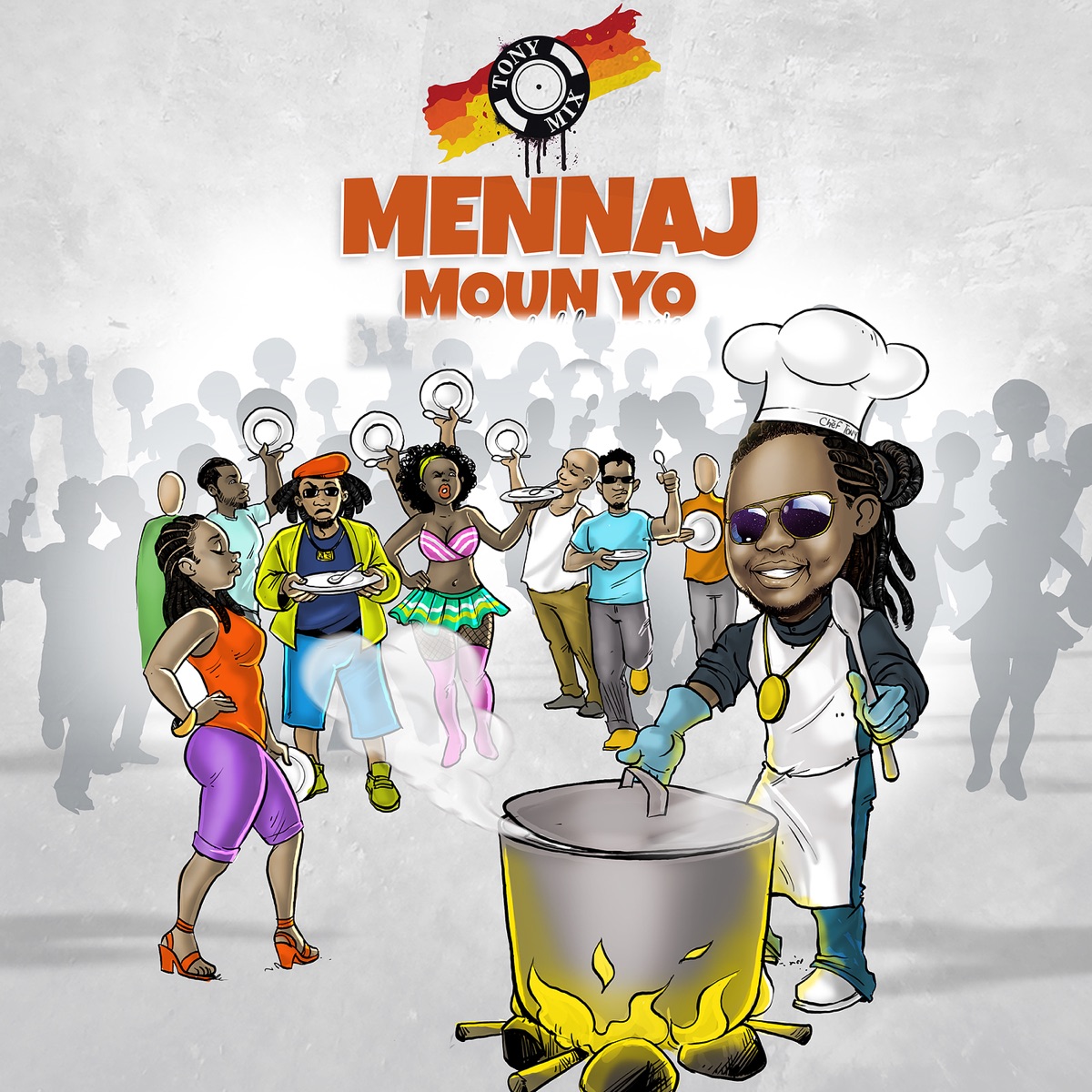 Mennaj Moun Yo - Single by Tony Mix album cover