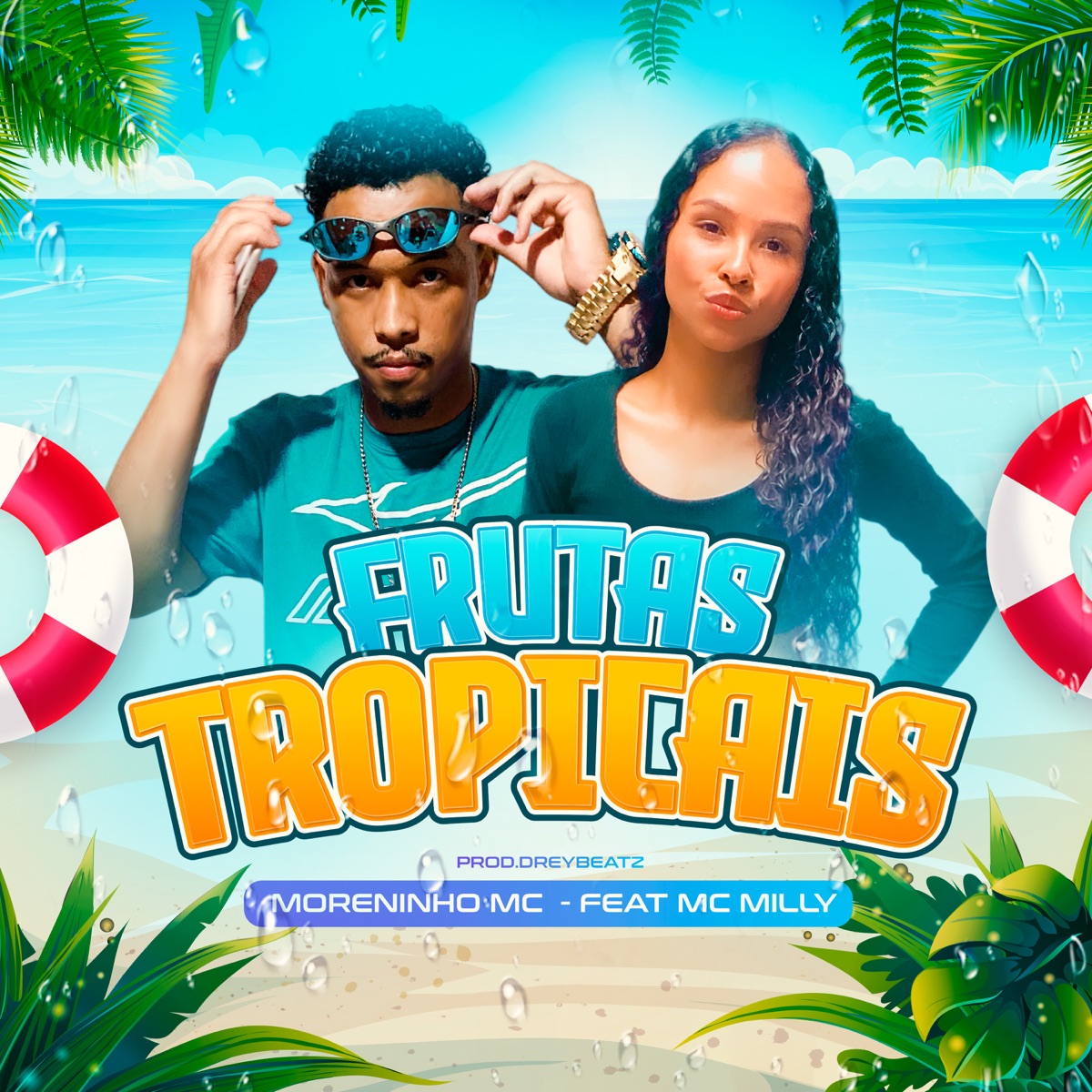 Frutas Tropicais - Single by moreninho mc, Mc Milly & dreybeatzz album cover
