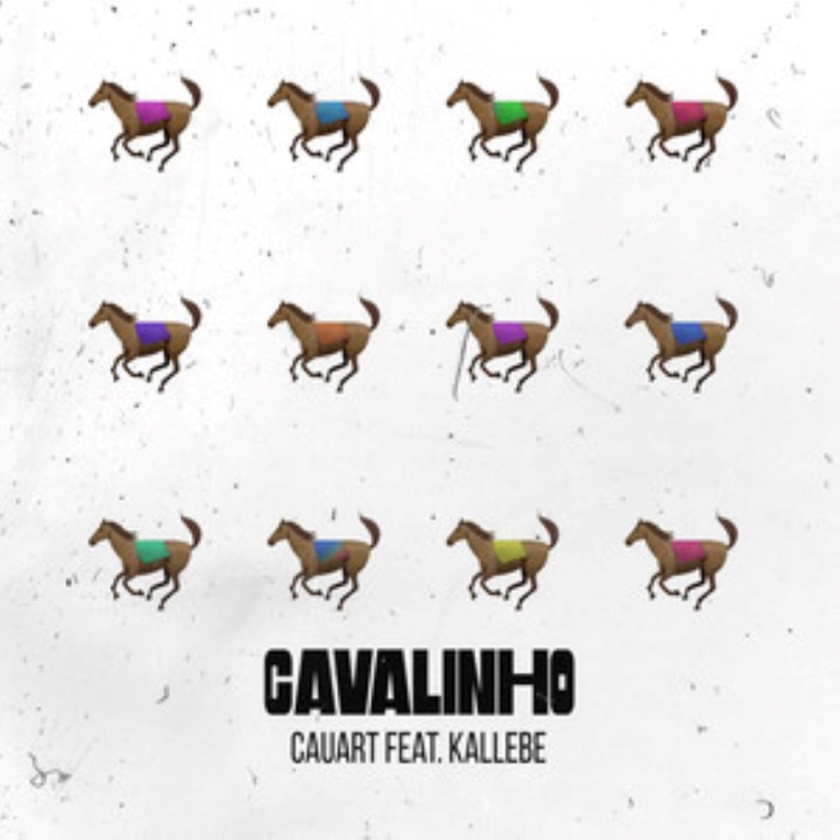 Cavalinho - Single by Cauart & Kallebe album cover