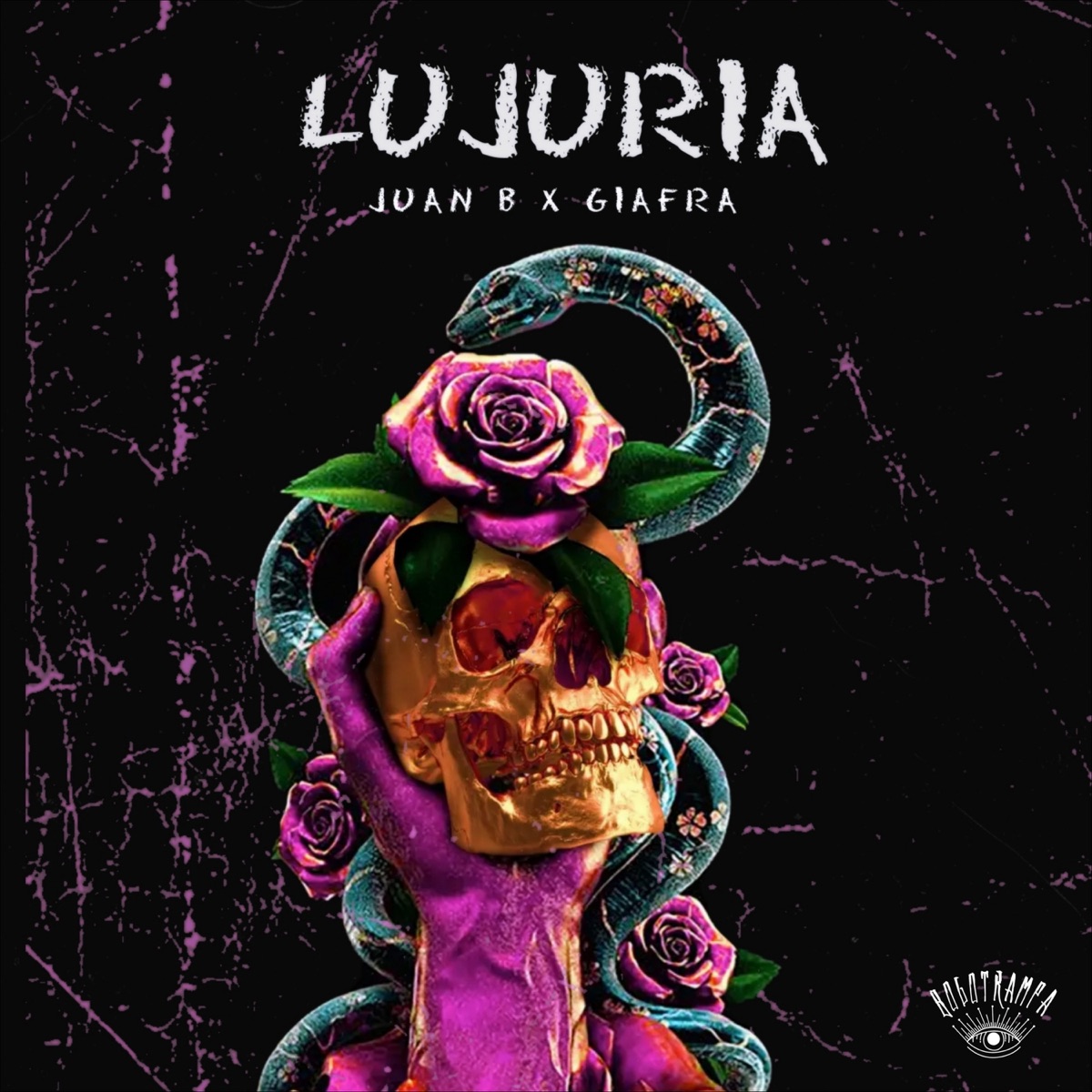 Lujuria (feat. Amazing Style & Giafra) - Single by Juan B album cover