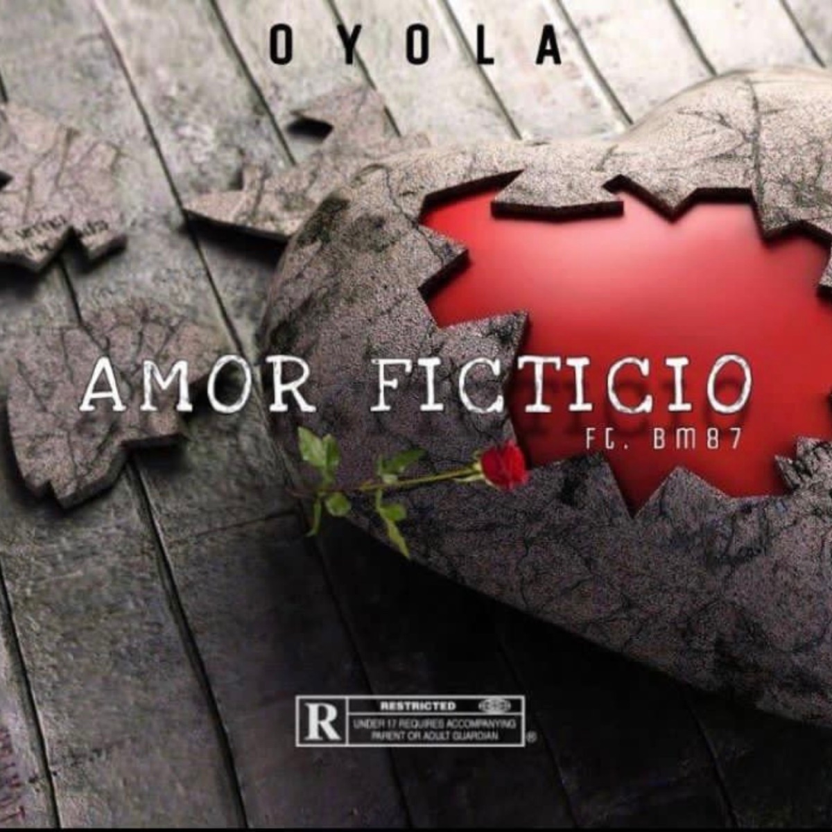 Amor Ficticio (feat. BM87) - Single by Oyola album cover