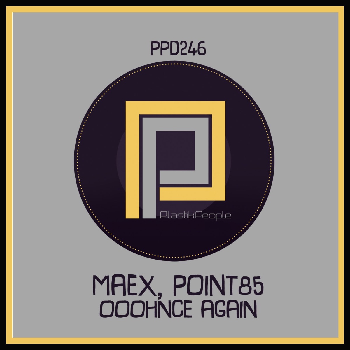 Ooohnce Again - Single by Mæx & Point85 album cover