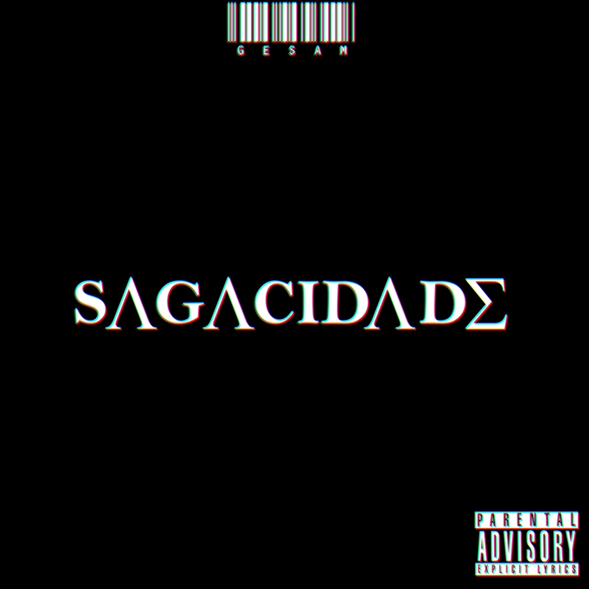 Sagacidade - Single by Gesam album cover
