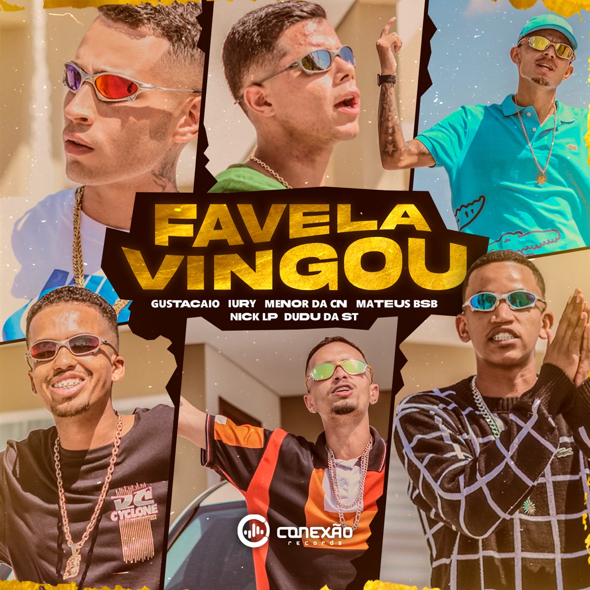 Favela Vingou (feat. mc mateus bsb, Menor da CN, Nick Lp & Dudu Da St) - Single by gustacaio & Iury album cover