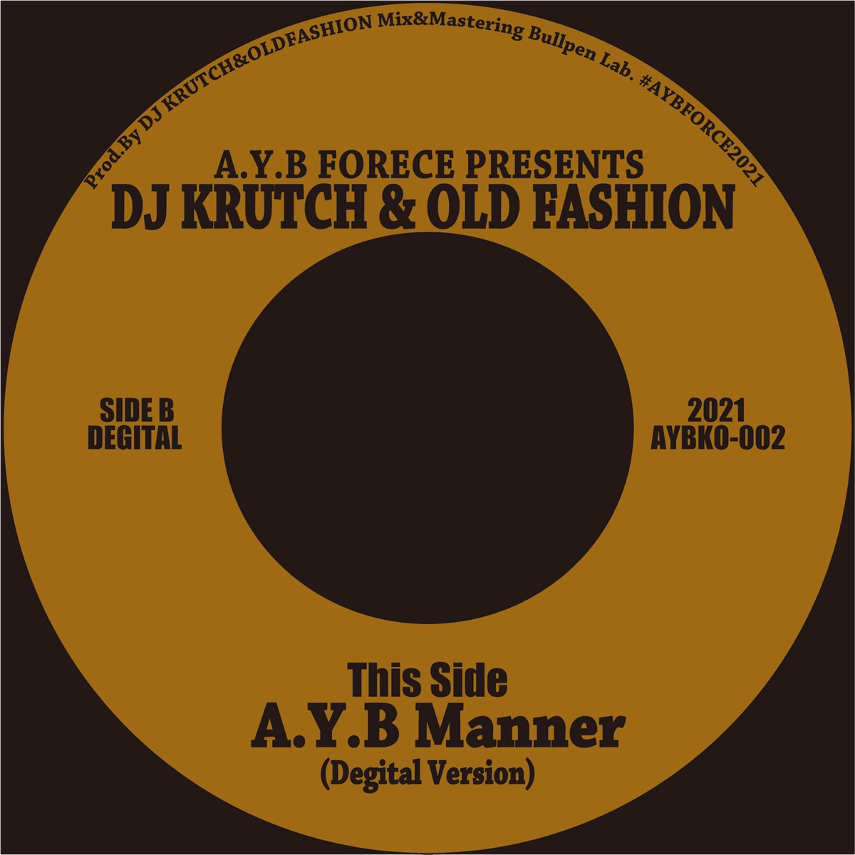 A.Y.B Manner (feat. Norio Fukaishi) - Single by DJ KRUTCH, DJ OLDFASHION & A.Y.B. Force album cover
