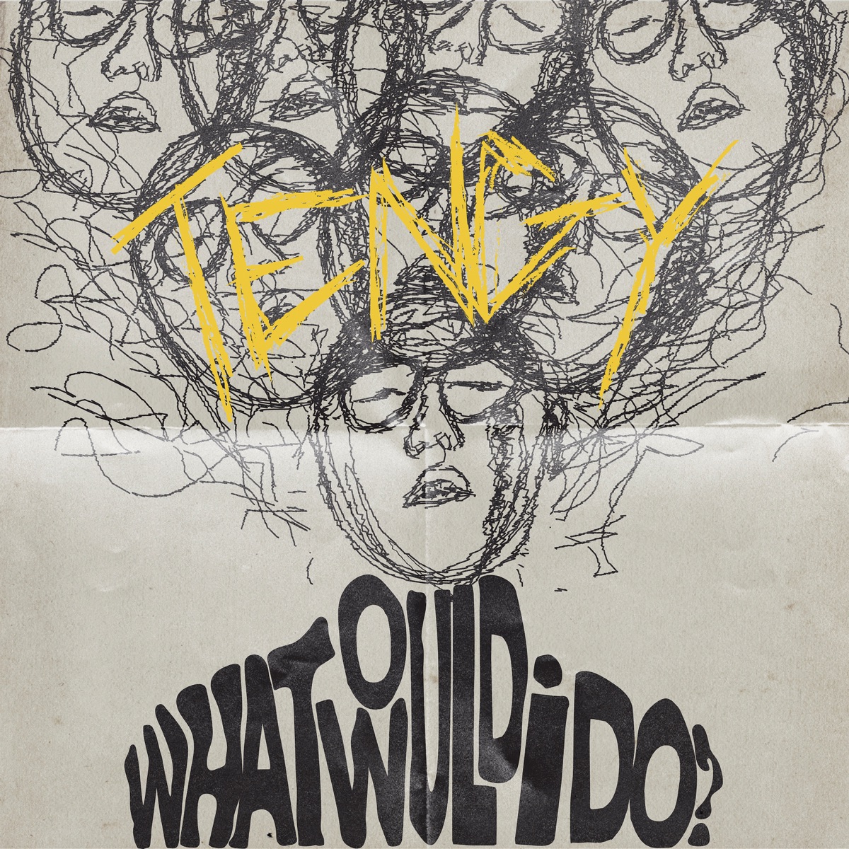 WHAT WOULD I DO? - Single by TENGY album cover