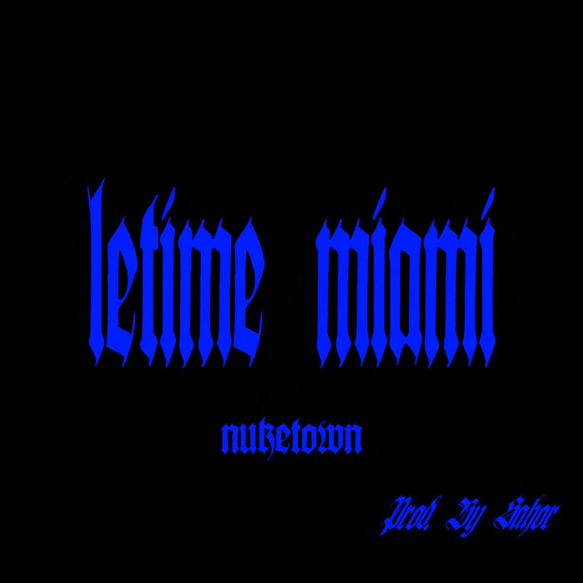 Letíme Miami - Single by NukeTown album cover