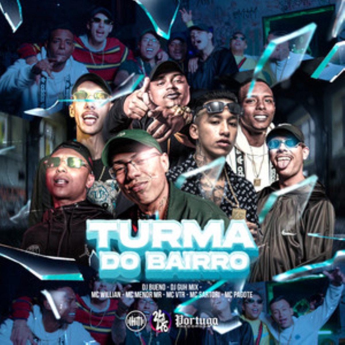Turma Do Bairro (feat. MC Pagote, MC Sartori, MC Vtr & MC Willian) - Single by DJ Bueno, DJ Guh Mix & MC Menor Mr album cover