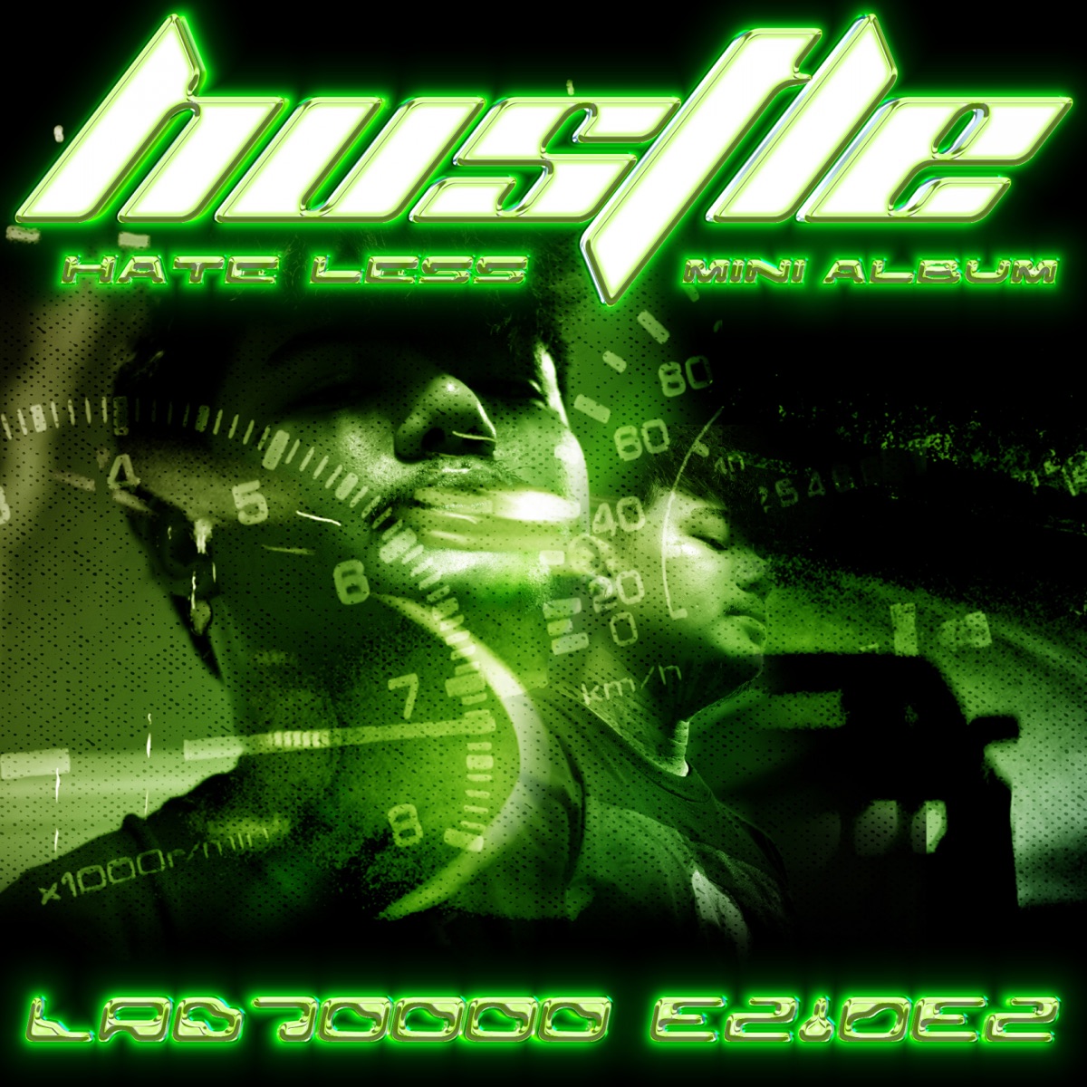 HUSTLE (Hate less) - EP by Ezioez album cover