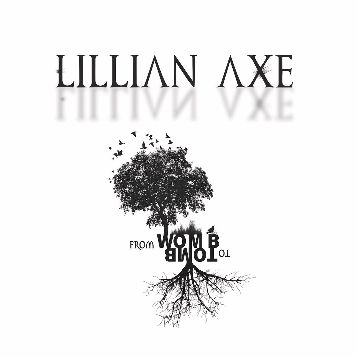 From Womb To Tomb by Lillian Axe album cover