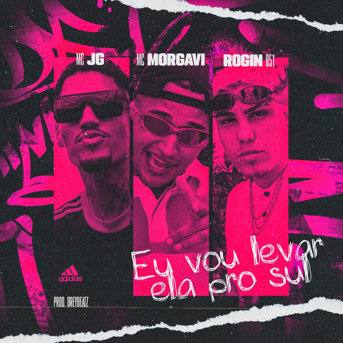 Eu Vou Levar Ela pro Sul - Single by Rogin 051, MC Morgavi & MC JG album cover