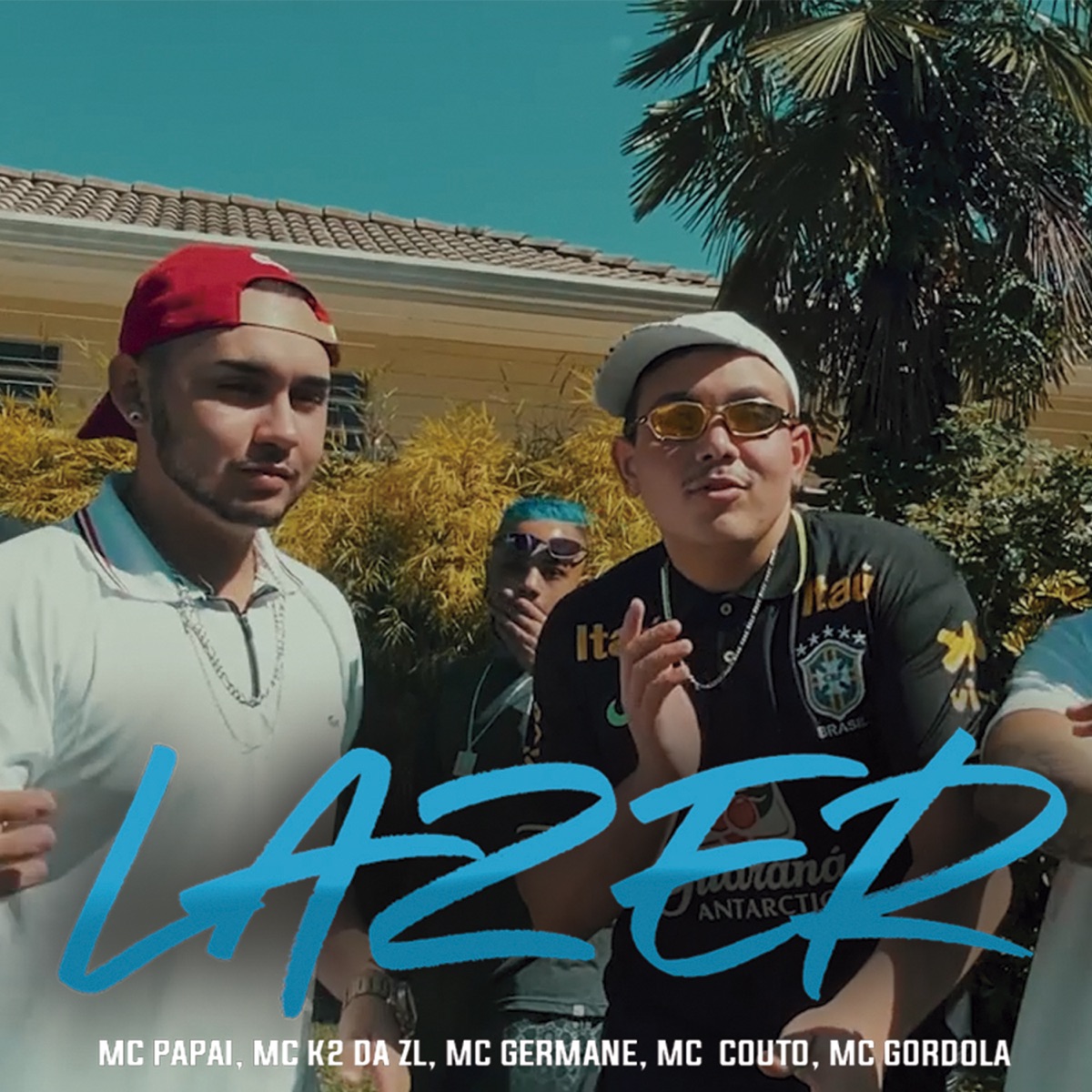 Lazer - Single by MC Germane, DJBigman, Mc Gordola, Mc Couto, Mc K2 da ZL & MC papai album cover