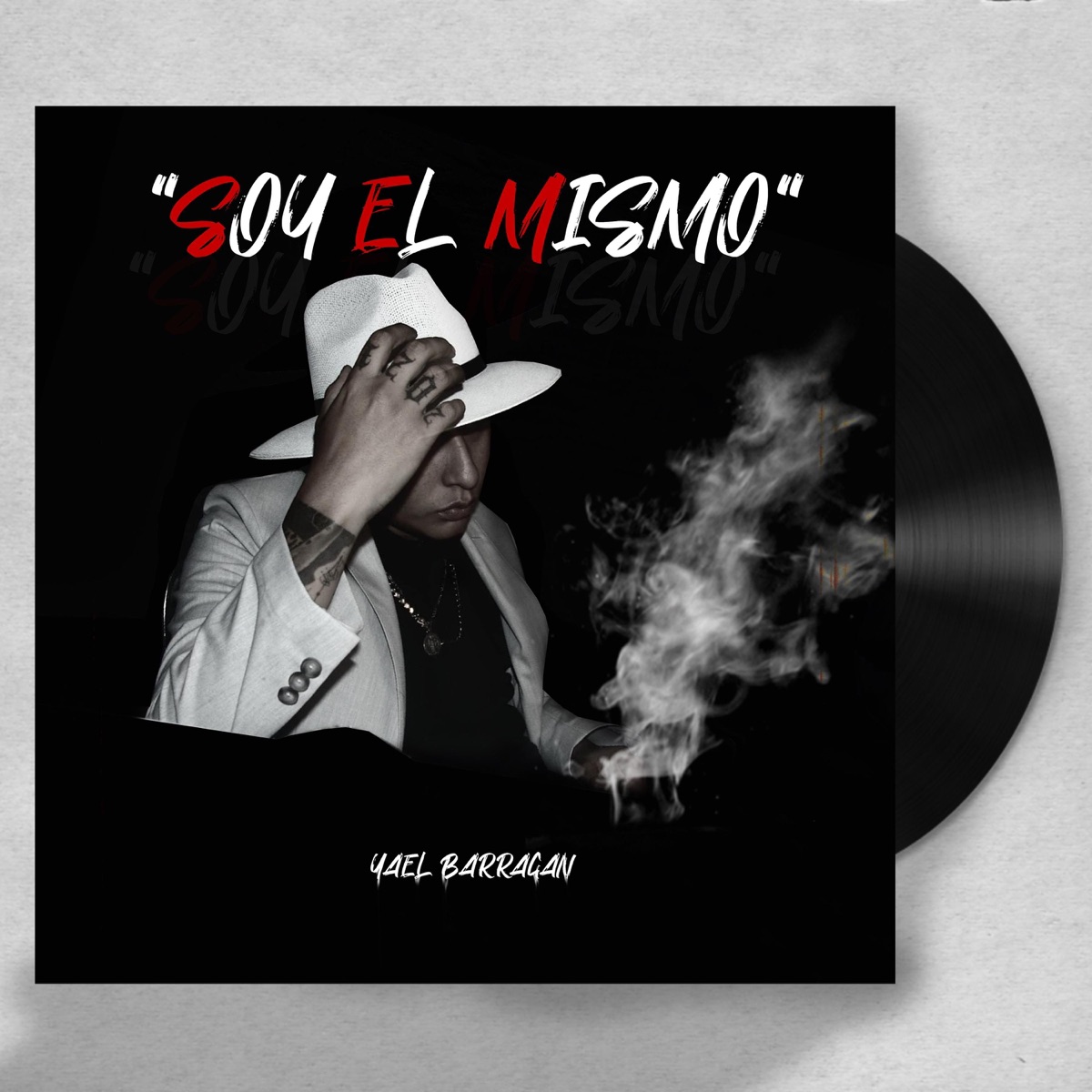 Soy El Mismo - Single by Yael Barragan album cover
