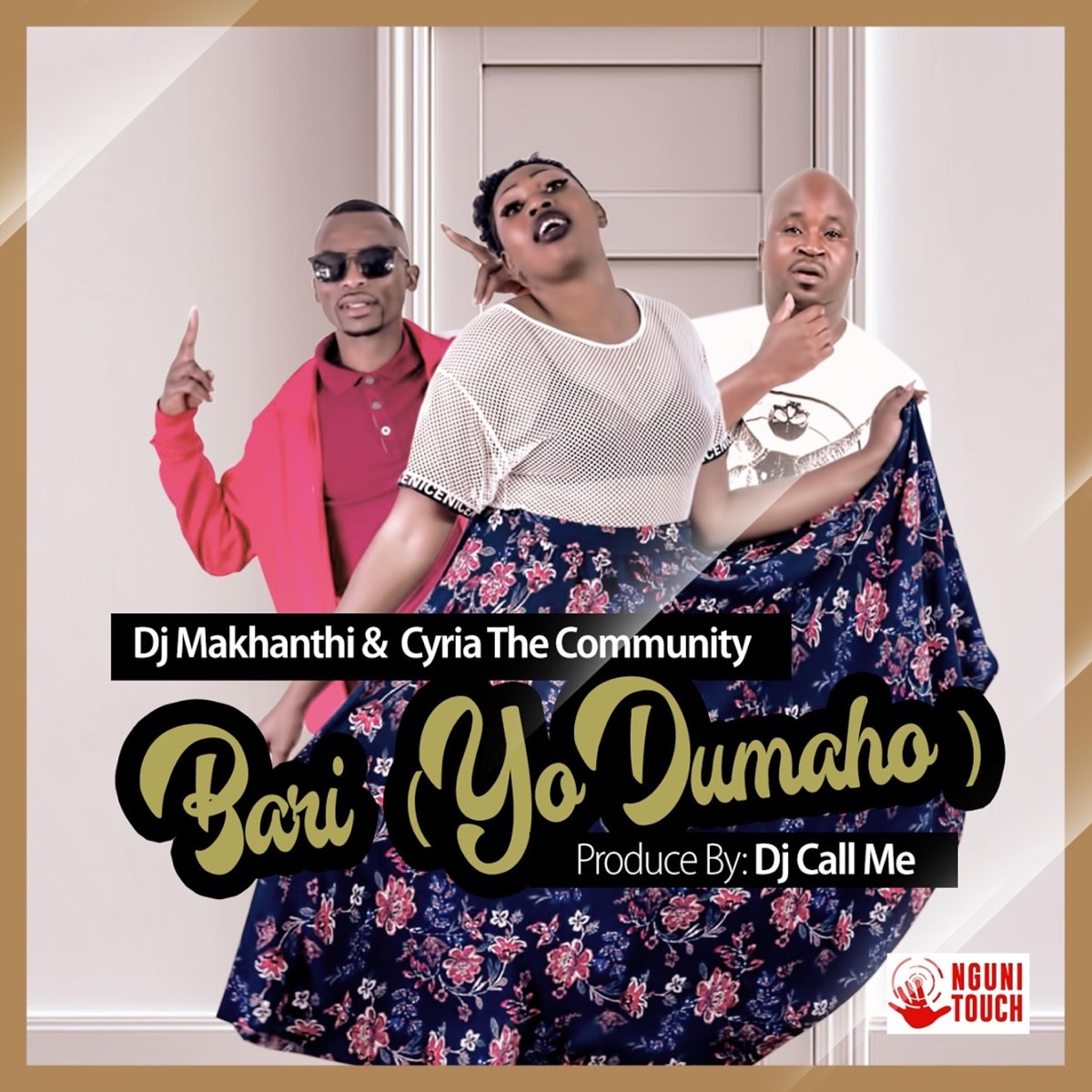 Bari yo dumaho (feat. Cyria the community & Dj call me) - Single by Dj Makhanthi On The Deck album cover