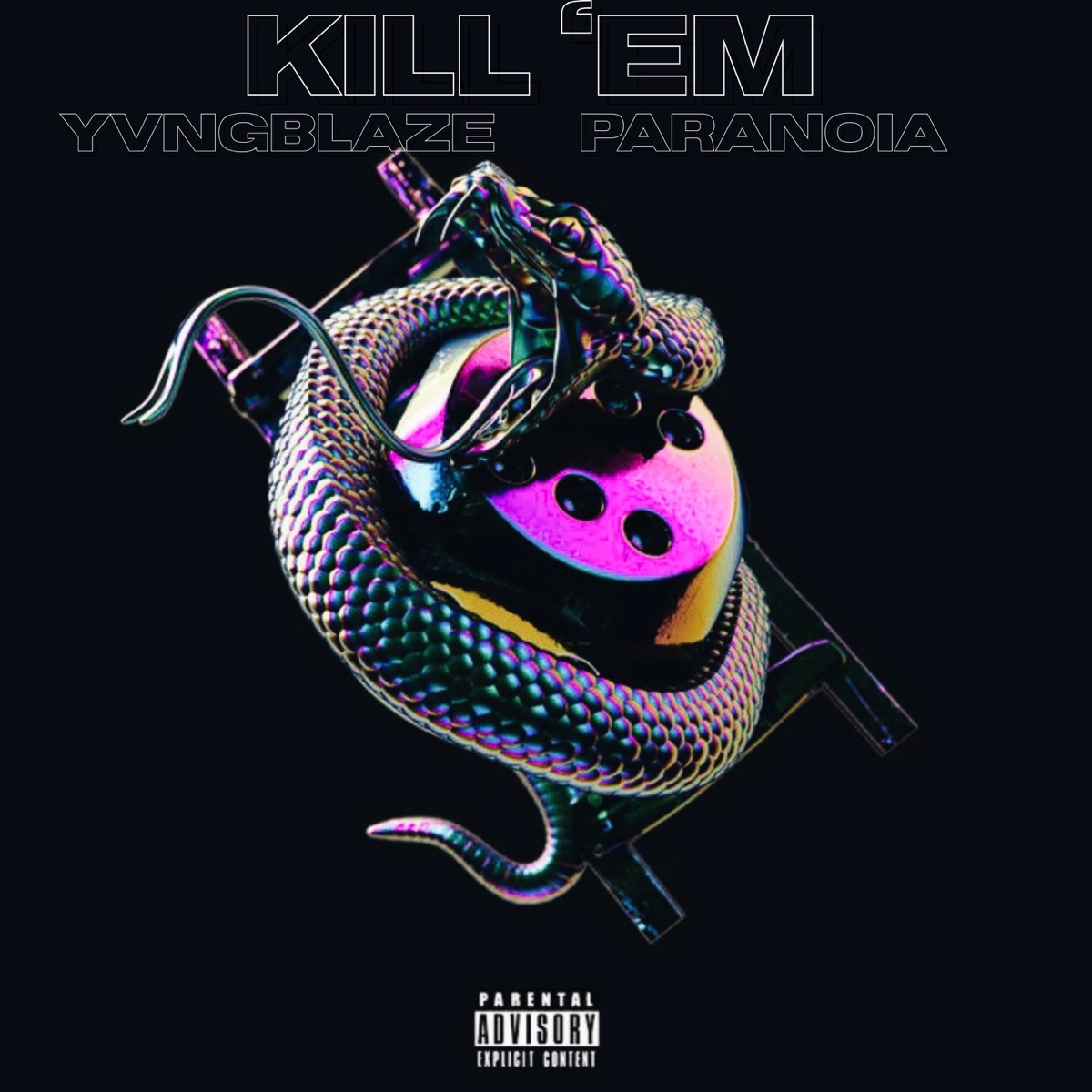 KiLL EM - Single by YvngBLaze & Paranoia album cover
