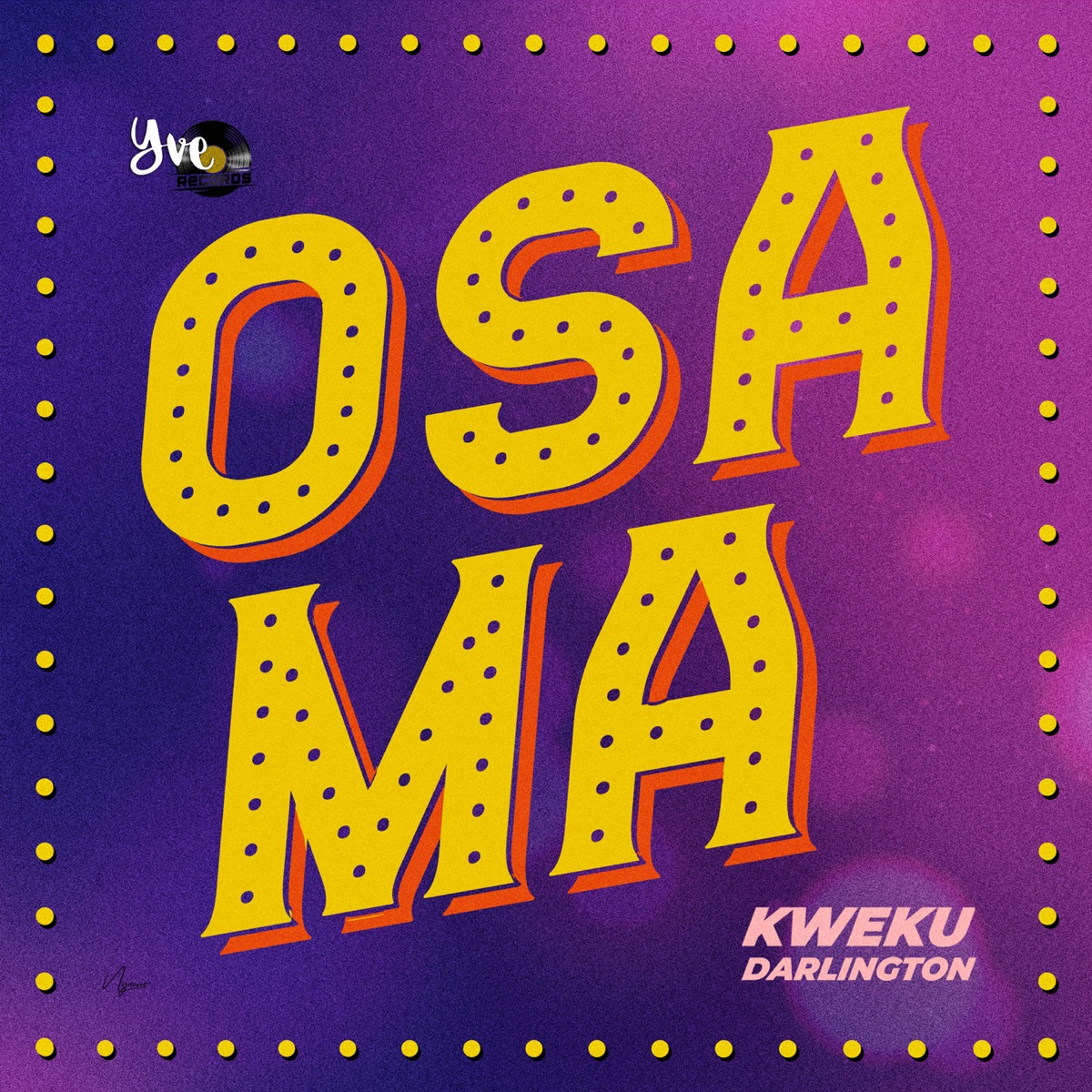 Osama - Single by Kweku Darlington album cover