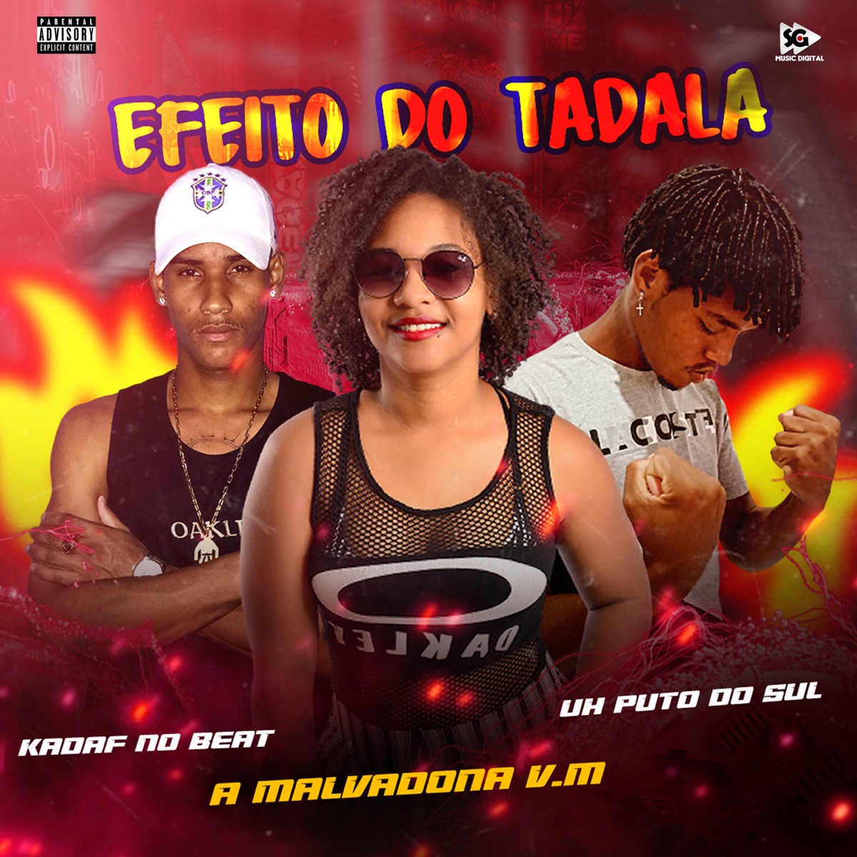 Efeito do Tadala - Single by Kadaf no Beat, Uh Puto do Sul & A Malvadona V.M album cover
