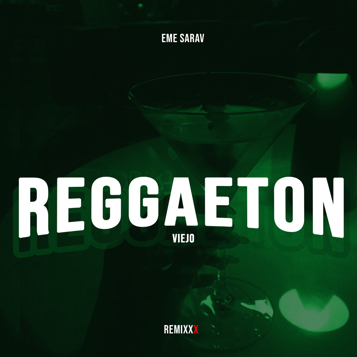 Reggaeton Viejo (Remix) by Eme Sarav album cover