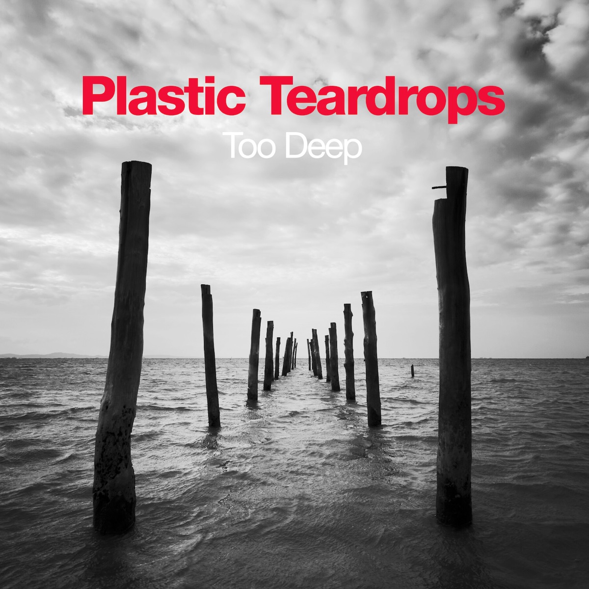 Too Deep by Plastic Teardrops album cover