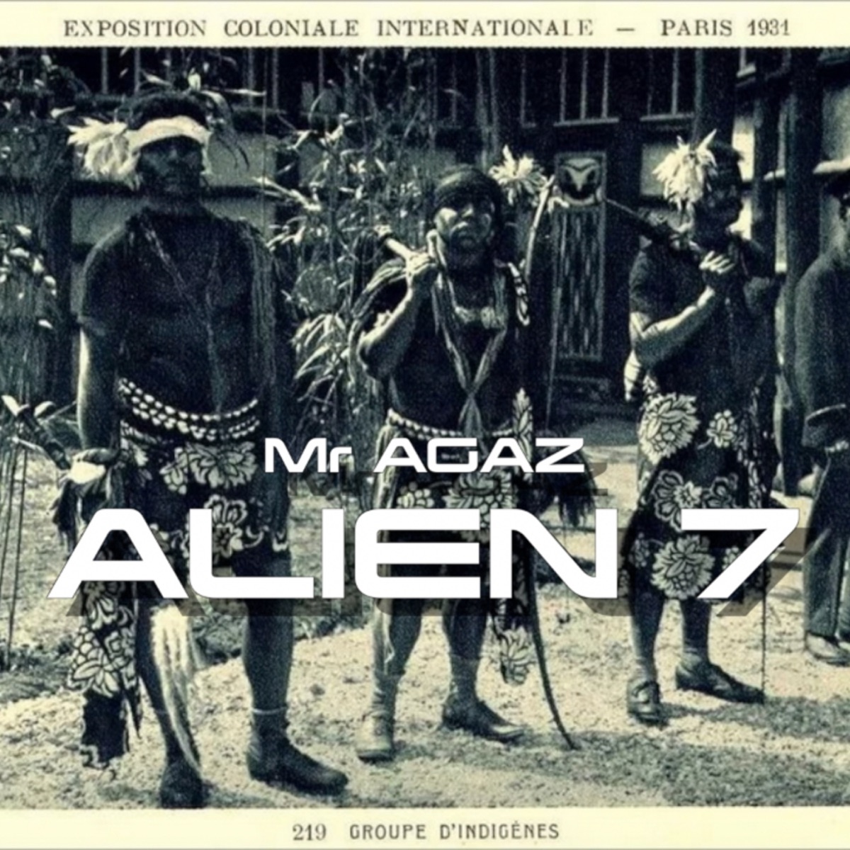 ALIEN 7 - Single by Mr AGAZ album cover