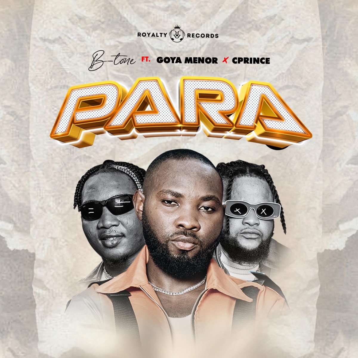 Para (feat. Goya Menor & Cprince) - Single by B-Tone album cover
