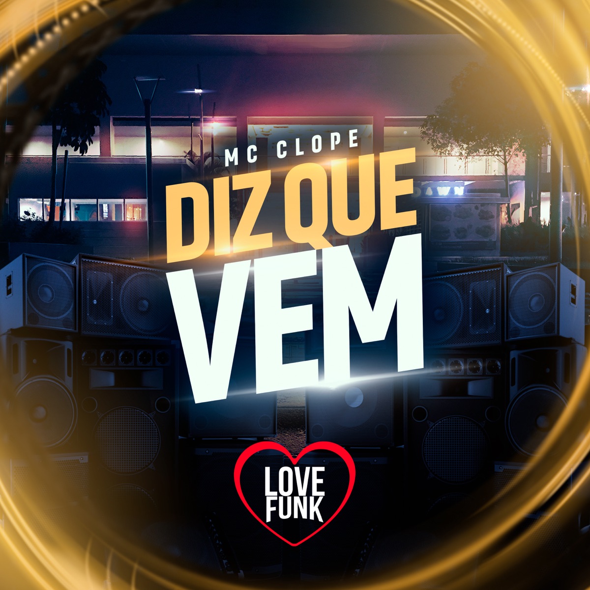 Diz Que Vem - Single by MC Clope album cover