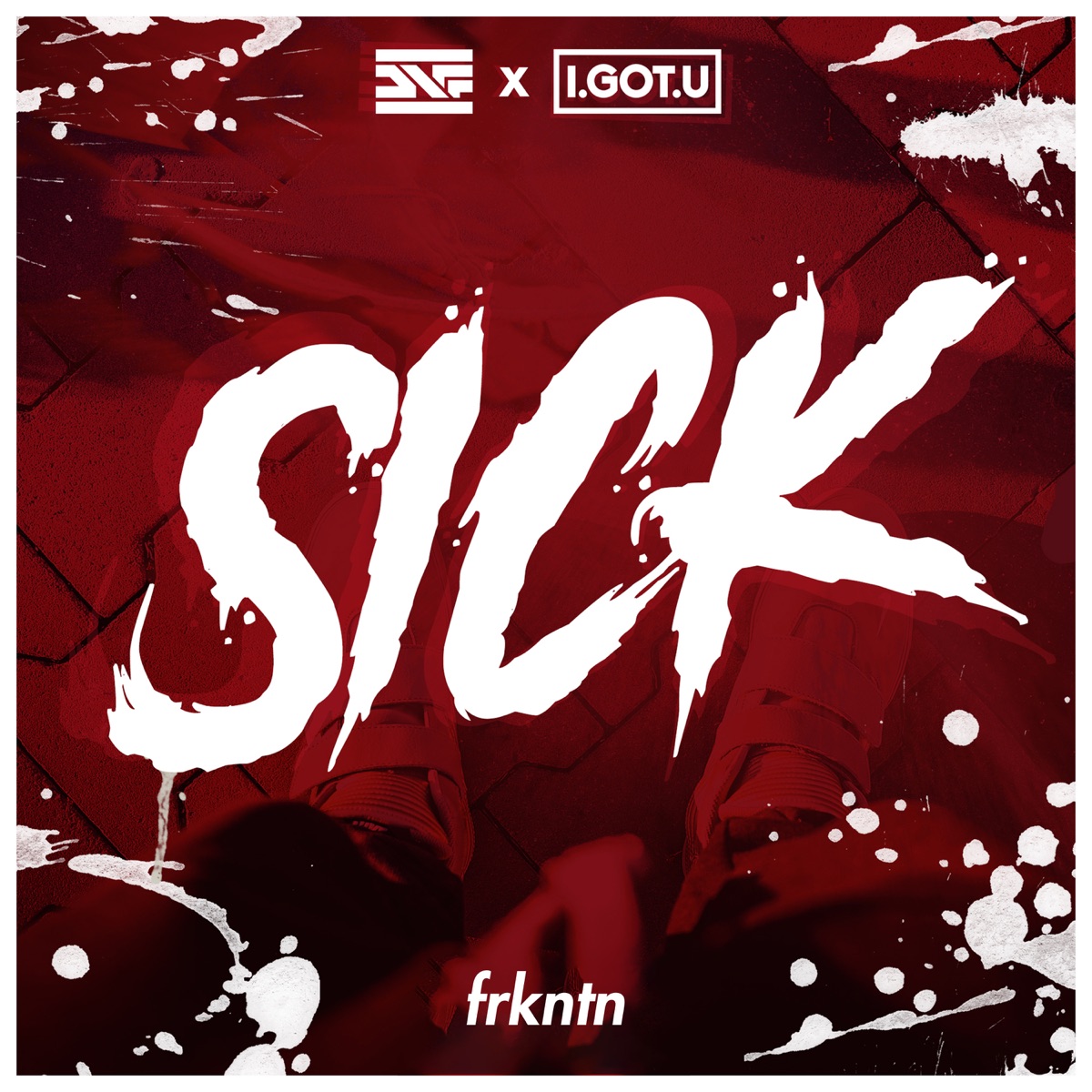 Sick - Single by DNF & I.GOT.U album cover
