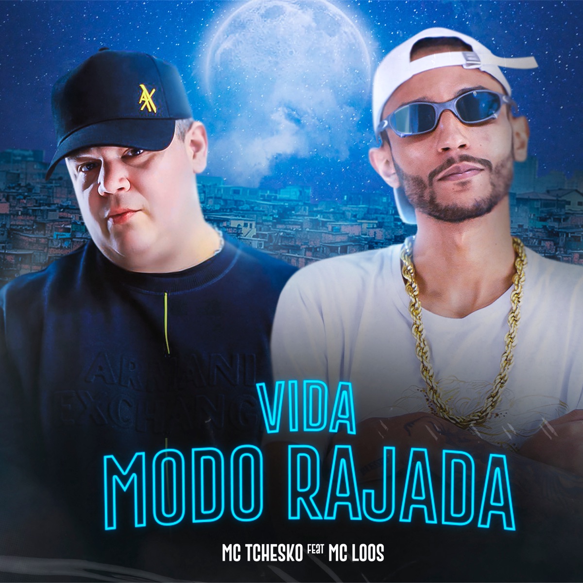 Vida Modo Rajada - Single by MC Tchesko & Mc Loos album cover