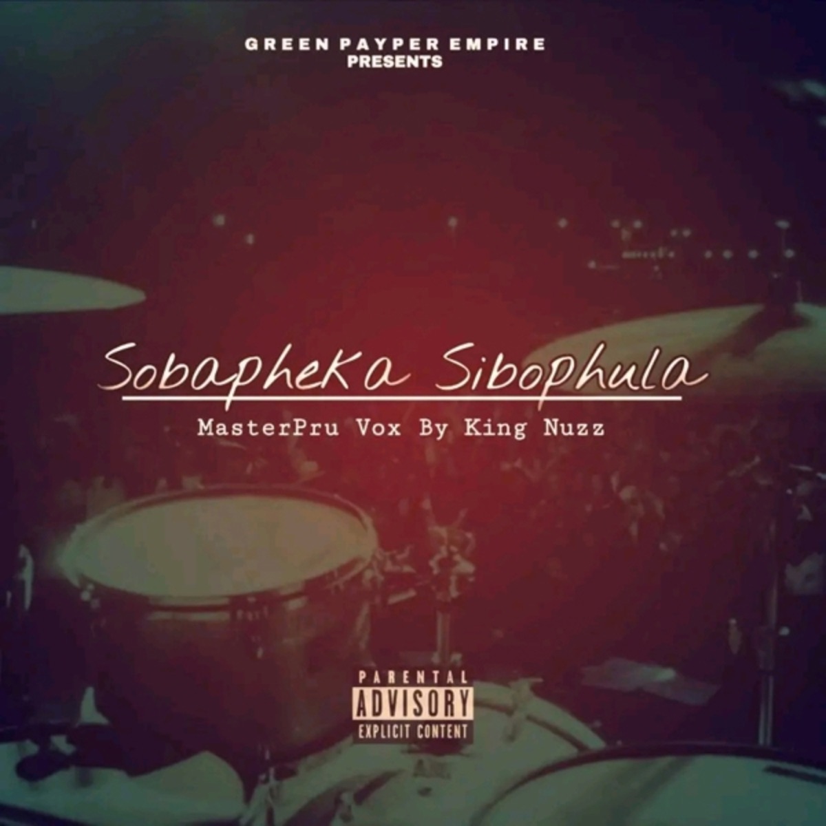 Sobapheka Sibophula - Single by MasterPru & King Nuzz album cover