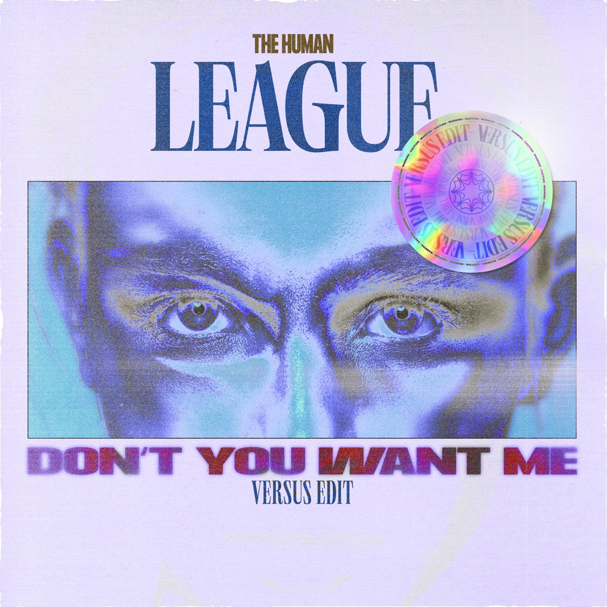Don’t You Want Me - Single by Versus album cover
