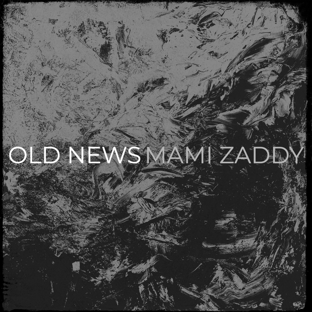Old News - Single by Mami Zaddy album cover