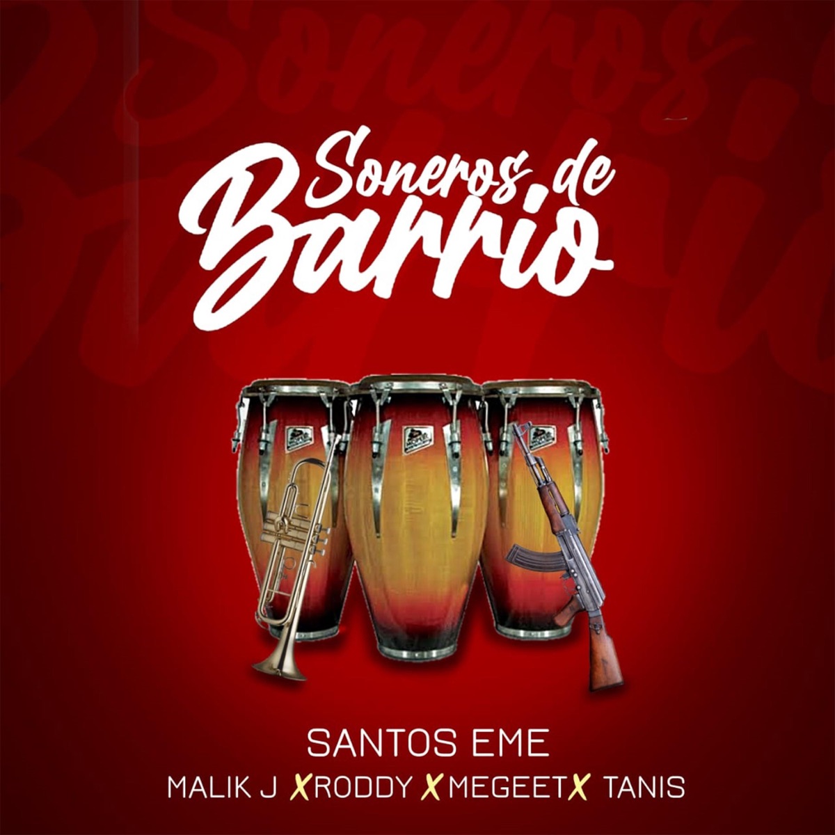 Soneros De Barrio (feat. Malik J, Roddy, Tanis E.M & Megeet) - Single by santos eme album cover