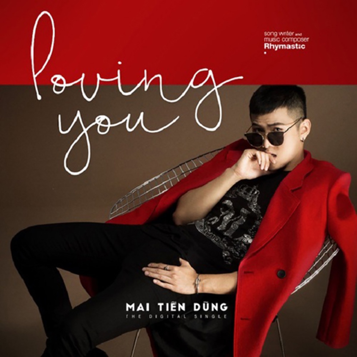 Loving You - Single by Mai Tiến Dũng album cover