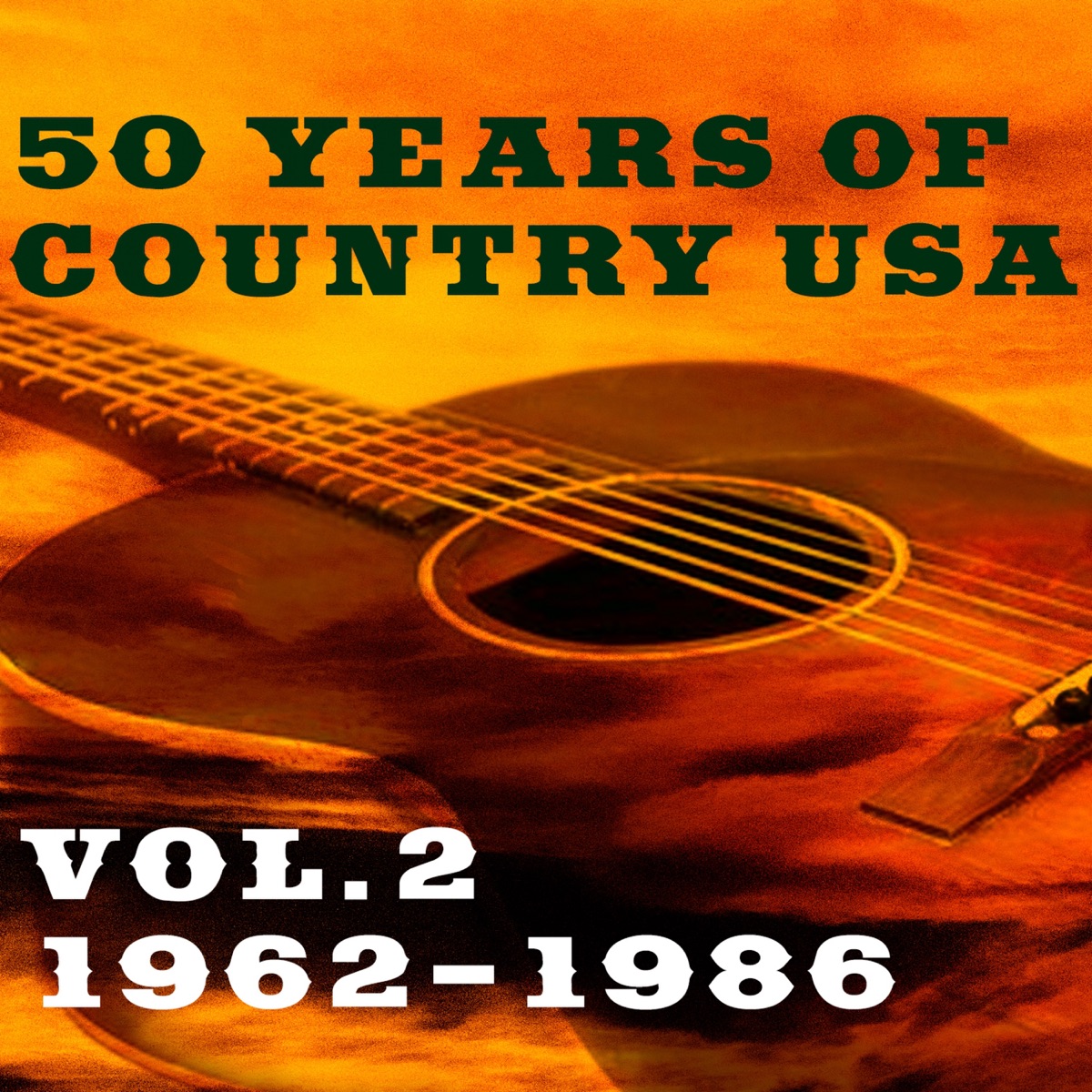 50 Years of Country USA, Vol. 2: 1962-1986 by Jim Wolfe album cover