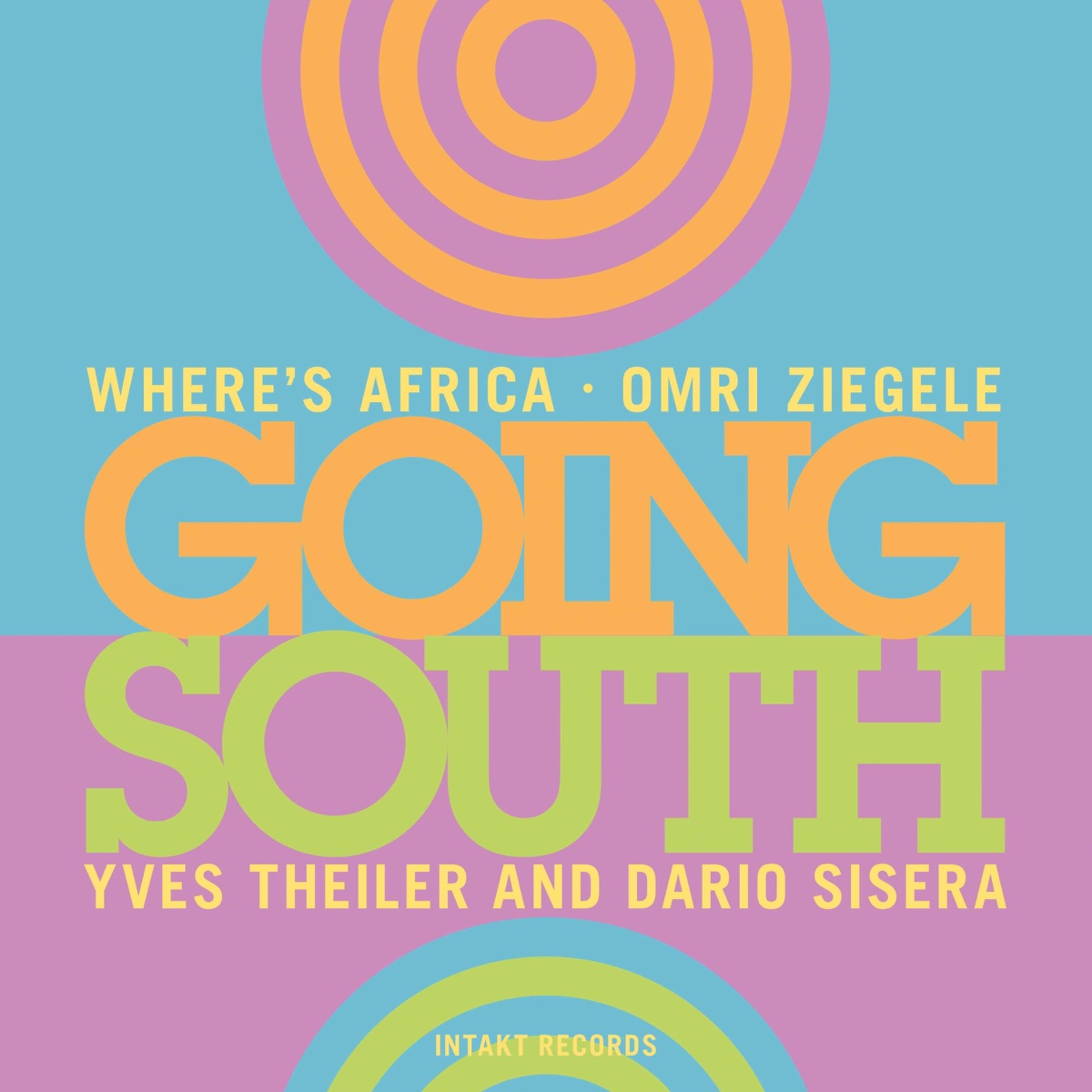 Going South by Omri Ziegele Where's Africa Trio album cover