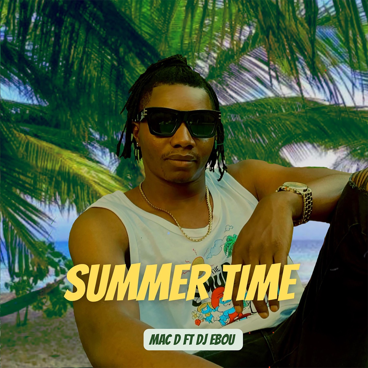 Summer Time (feat. DJ Ebou) - Single by MAC D album cover