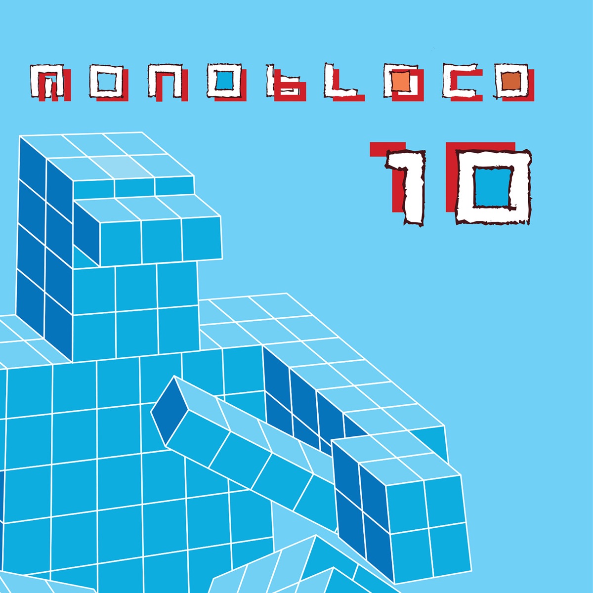 Monobloco 10 - Ao Vivo by Monobloco album cover