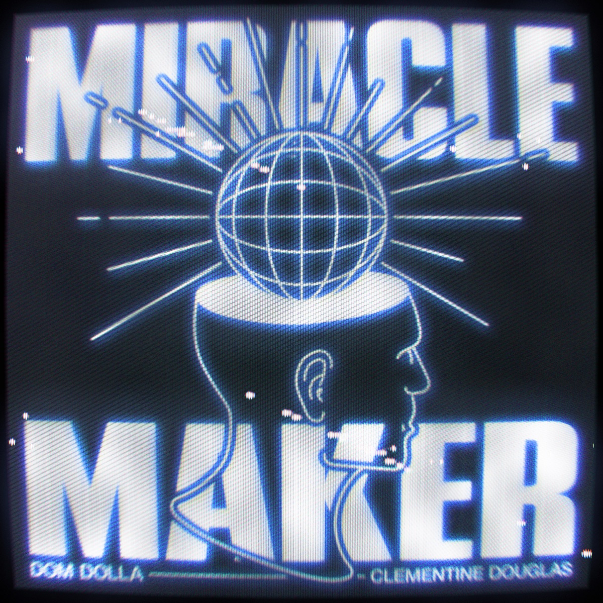 Miracle Maker - Single by Dom Dolla & Clementine Douglas album cover