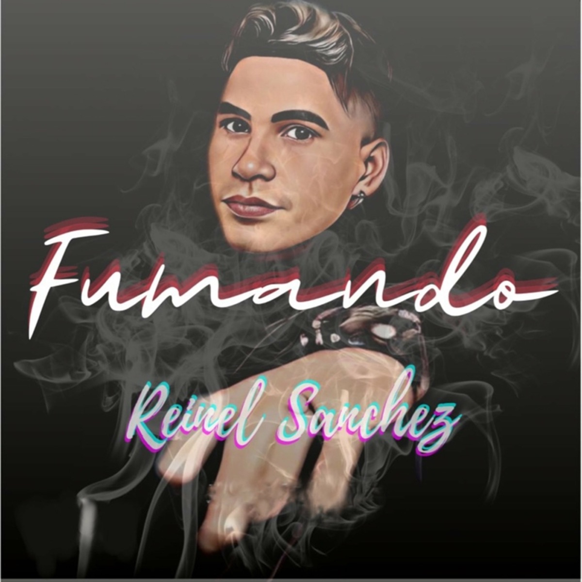 Fumando - Single by Reinel Sanchez album cover