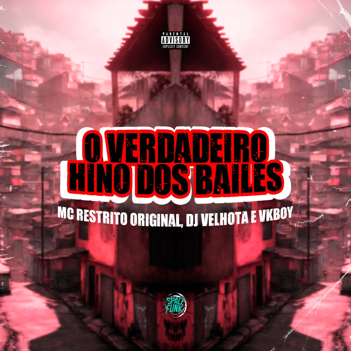O Verdadeiro Hino dos Bailes - Single by MC RESTRITO ORIGINAL, DJ VELHOTA & Vkboy album cover