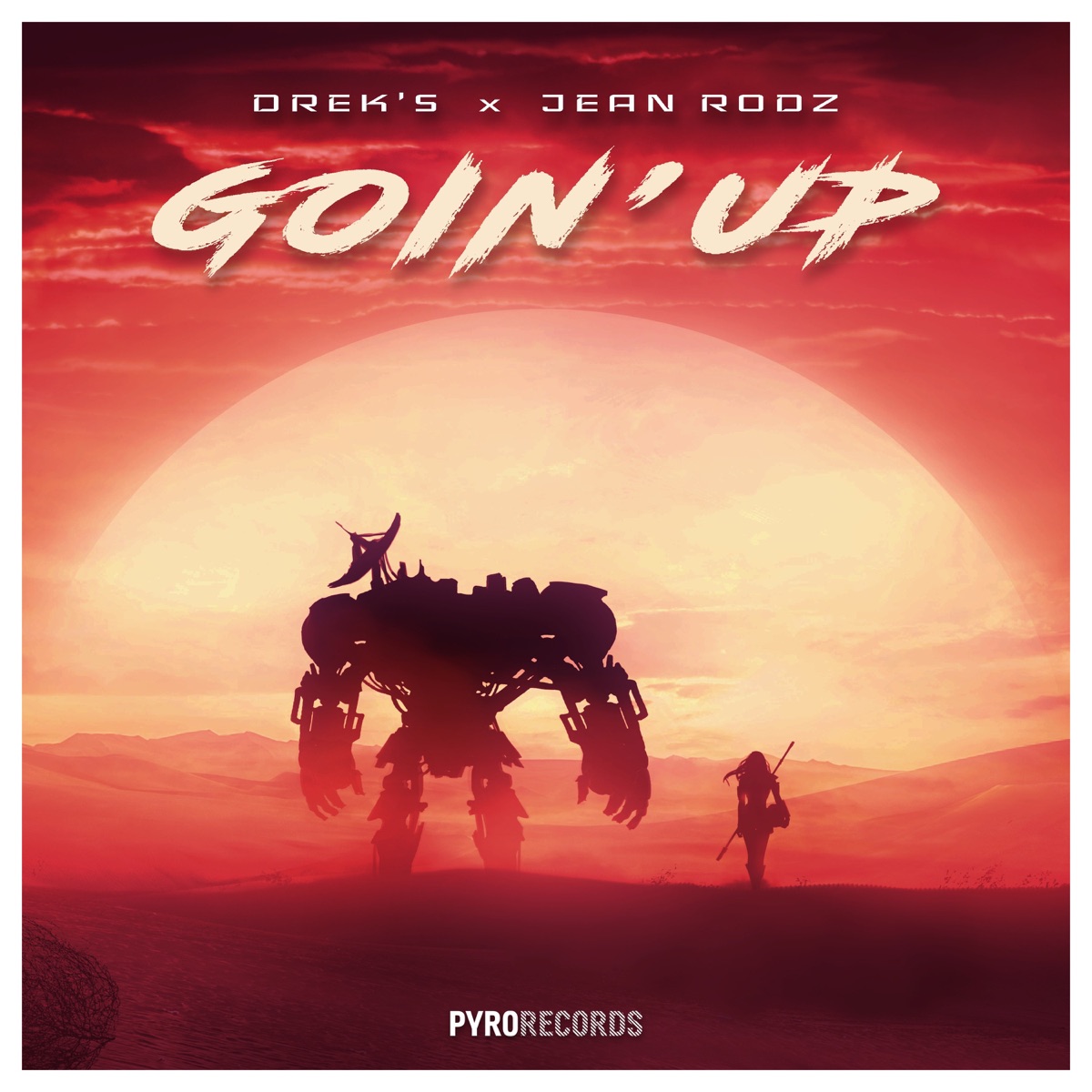 Goin' Up (Vocal Version) - Single by Drek's & Jean Rodz album cover