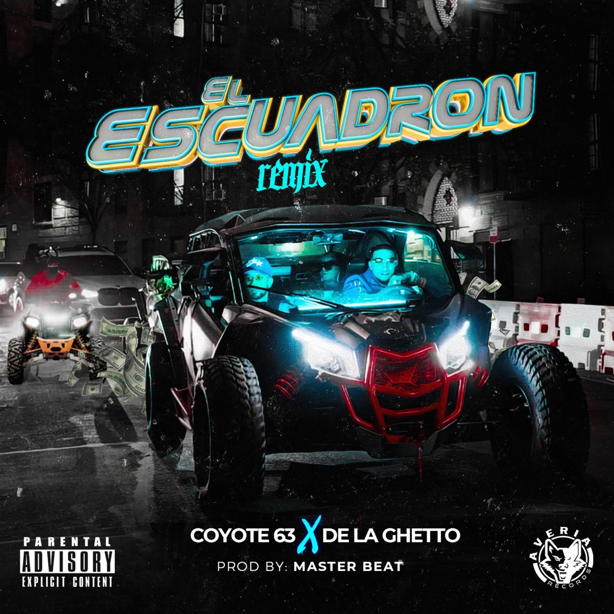 El Escuadron (feat. De La Ghetto) [Remix] - Single by Coyote 63 album cover