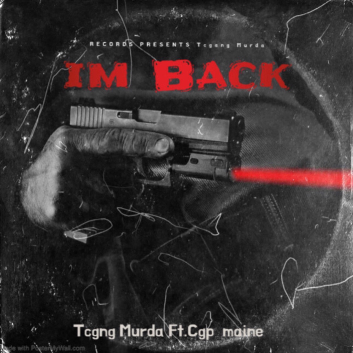 Im Back (feat. Cgp Maine) - Single by Tcgng Murda album cover