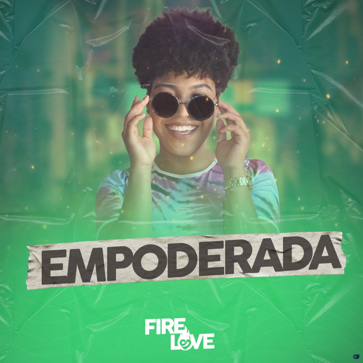 Empoderada - Single by Fire Love album cover