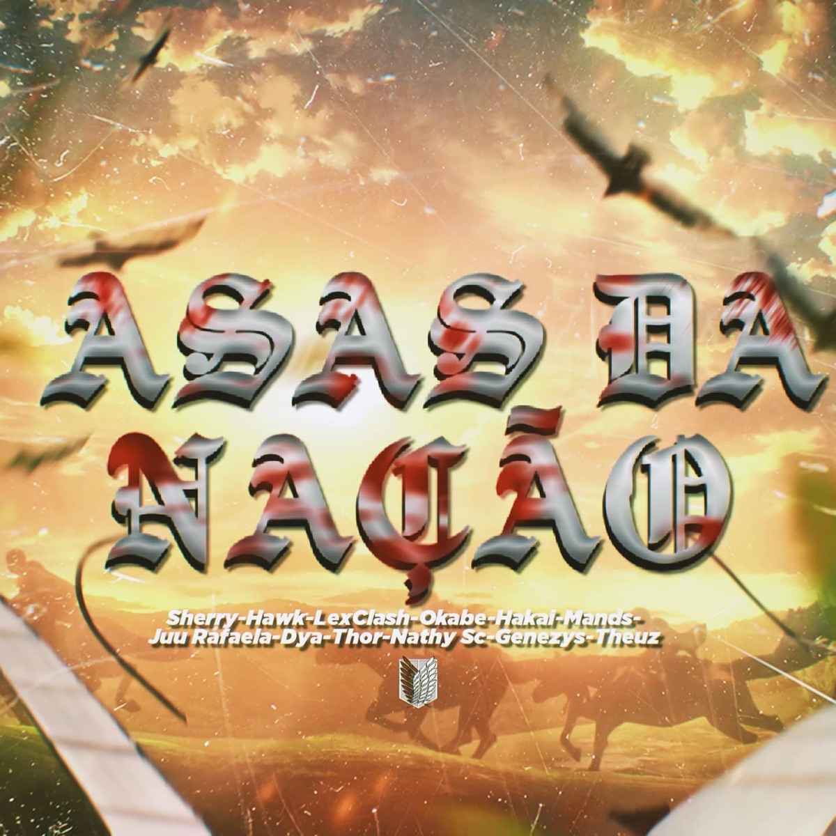 Rap da Tropa de Exploração - As Asas da Nação (feat. Okabe, LexClash, DYA Rapper, Mands, Nathy SC, Hakai GZ, Juu Rafaela, Hawky, Genezys Oficial, Thoor & Theuz) - Single by Hey Sherry album cover