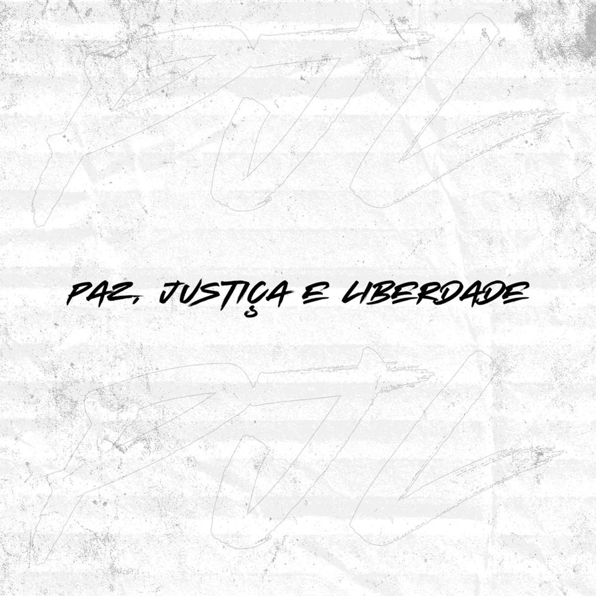Paz, Justiça e Liberdade - Single by MC RZ album cover